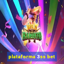 plataforma 3ss bet